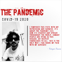 Ritayan Biswas - The Pandemic Covid-19 2020