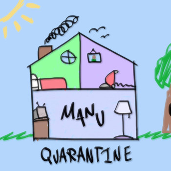 Manu - Quarantine