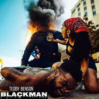 Teddy Benson - BlackMan (Explicit)
