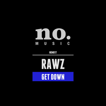 Rawz - Get Down