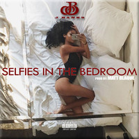 J Banks - Selfies In The Bedroom (Explicit)