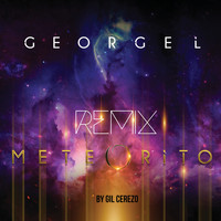 Georgel - Meteorito (Remix)