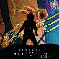 Georgel - Meteorito (Live)