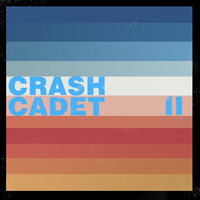 Crash Cadet - Crash Cadet II