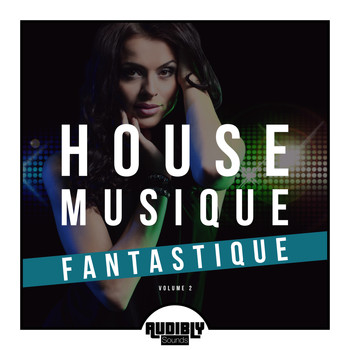 Various Artists - House Musique Fantastique, Vol. 2