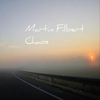 Martin Filbert - Chaos
