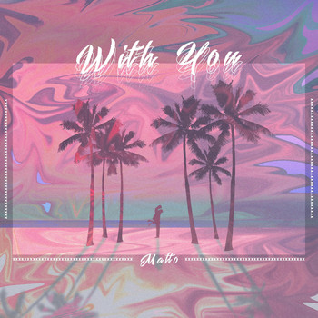 Matto - With You