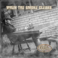 Craig Gerdes - When the Smoke Clears