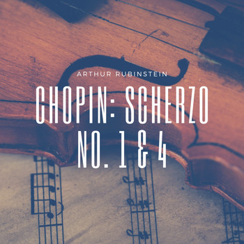 Arthur Rubinstein - Chopin: Scherzo No. 1 & 4