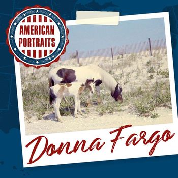 Donna Fargo - American Portraits: Donna Fargo