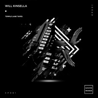 Will Kinsella - Temple Lane Tapes