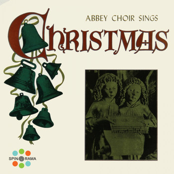 Abbey Choir - Abbey Choir Christmas