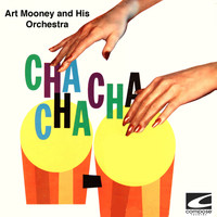 Art Mooney And His Orchestra - Cha-Cha-Cha