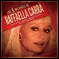 Raffaella Carra - Las 5 mejores