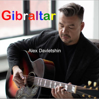 Alex Davletshin - Gibraltar (Explicit)