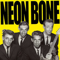 Neon Bone - Neon Bone