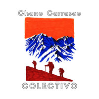 Chano Carrasco - Colectivo