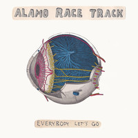 Alamo Race Track - Everybody Let's Go