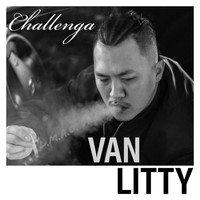 Challenga - Van Litty (Explicit)