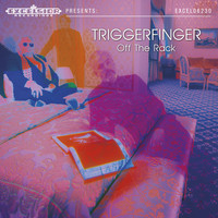 Triggerfinger - Off the Rack