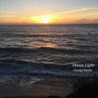 Carolyn Barela - Ocean Light