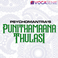 Psychomantra - Punithamana Thulasi