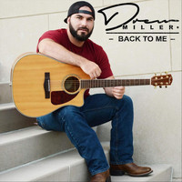 Drew Miller - Back to Me