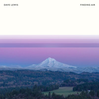 Dave Lewis - Finding Air