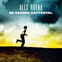 Alex Roeka - De Gouden Rattenval