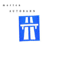 Morten - Autobahn