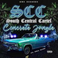 South Central Cartel - Concrete Jungle (Explicit)