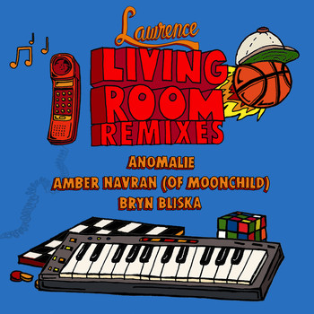 Lawrence - Living Room: The Remixes