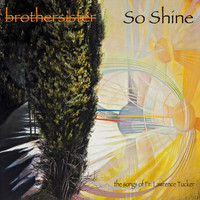 BrotherSister - So Shine