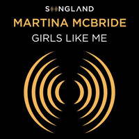 Martina McBride - Girls Like Me (From Songland)