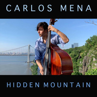 Carlos Mena - Hidden Mountain