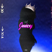 LoVel - Juicy (Explicit)
