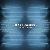 Kali James - Street King