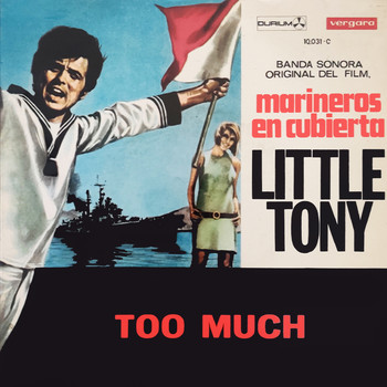 Little Tony - Too Much (Banda Sonora De La Pelicula "La Guerilla De Villa")