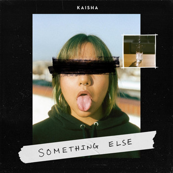 Kaisha - Something Else