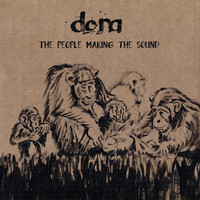 Dora - The People Making the Sound