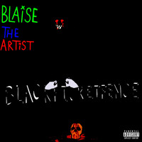 Blaise - Blackpicketfence (Explicit)