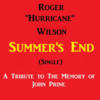 Roger Hurricane Wilson - Summer's End