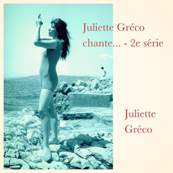 Juliette Gréco - Juliette Gréco chante... - 2e série