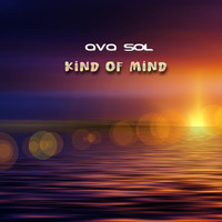 Ava Sol - Kind Of Mind