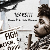 Oscar P & Cris Herrera - Tears!!!