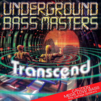 Underground Bass Masters - Transcend