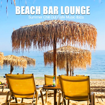 Various Artists - Beach Bar Lounge (Summer Chill Out Cafe Music Ibiza)