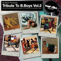 Moar - Tribute to B.Boys Vol.2