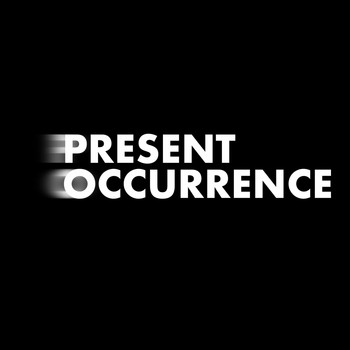 Various Artists - Present Occurrence