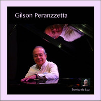 Gilson Peranzzetta - Sorriso de Luz